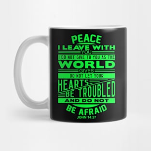 Peace I Leave With You John 14:27 Mug